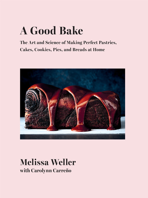 Title details for A Good Bake by Melissa Weller - Wait list